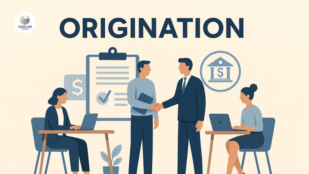 Origination: Definition in Finance