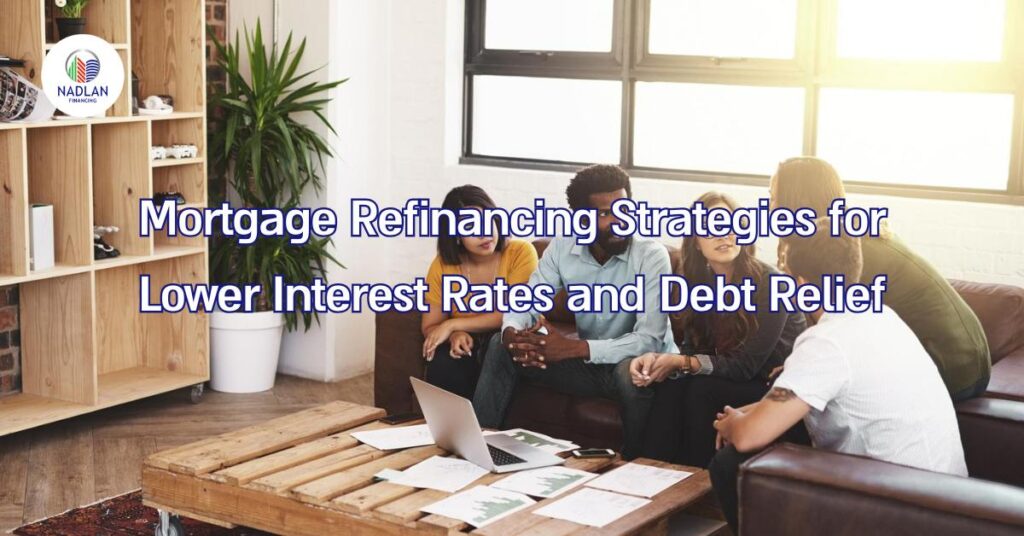 Strategier för refinansiering av bolån för lägre räntor och skuldsanering