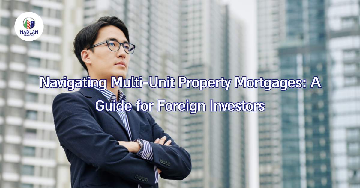 Multi-Unit Property Mortgages