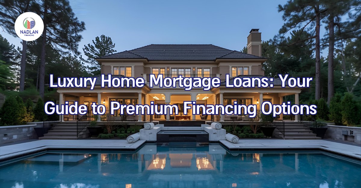 Prestiti ipotecari per case di lusso